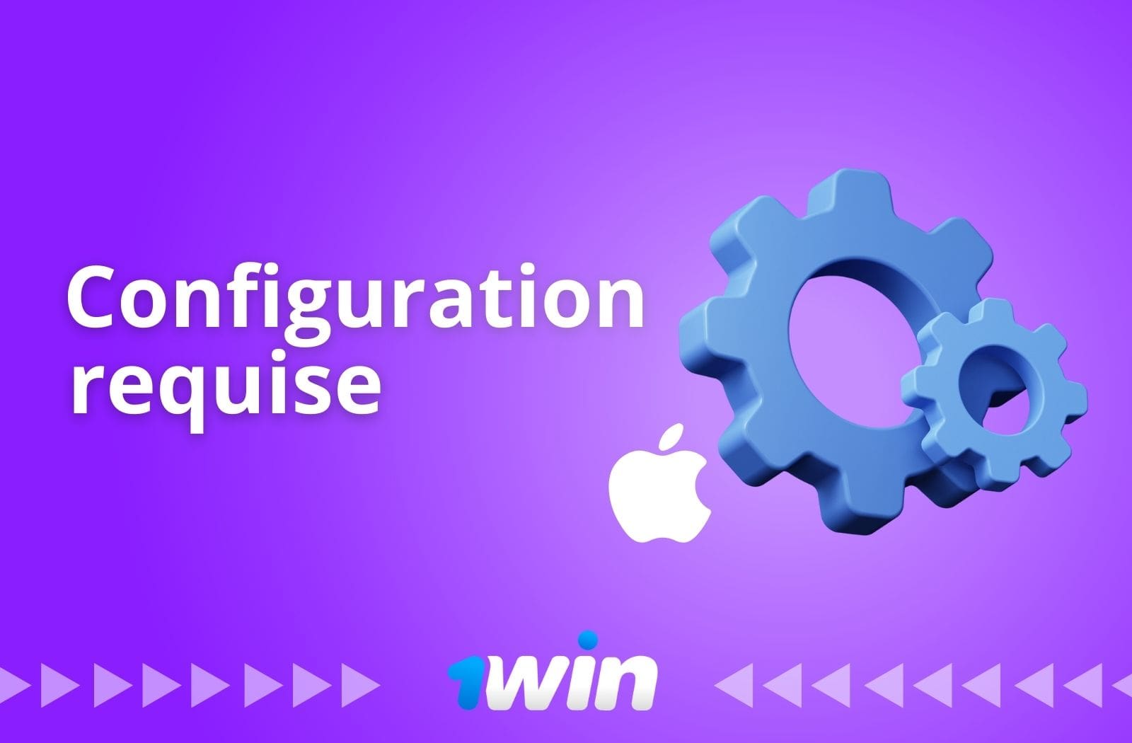 configuration requise pour l'installation de l'application 1win Bénin sur ios